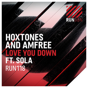 Love You Down (Hoxtones Radio Edit)