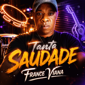 TANTA SAUDADE