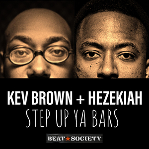 Step up Ya Bars (feat. Kev Brown)