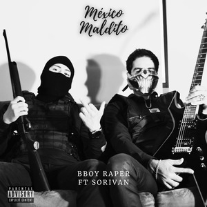 México Maldito (Remix)