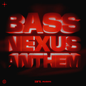 Bass Nexus Anthem