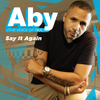 Aby - Say It Again (Acappella)