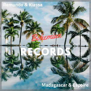 Madagascar & Espoire (Original Mix)