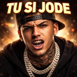 Tu Si Jode