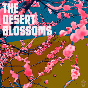 The Desert Blossoms
