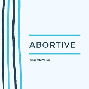 Abortive