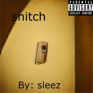 Snitch