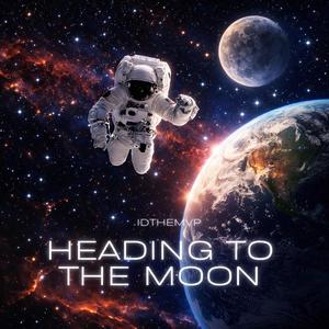 Heading To The Moon