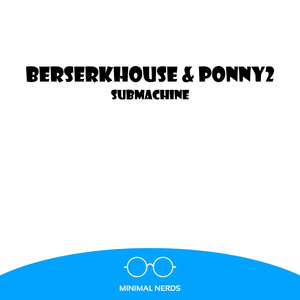 Submachine (Original Mix)