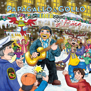 Papagallo & Gollo Lied