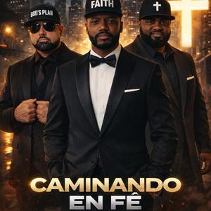 Caminado en Fé (feat. JP Soldado de Cristo & El Guerrero de Jehova)