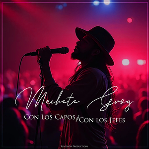 CON LOS CAPOS CON LOS JEFES