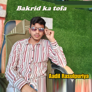 Bakrid Ka Tofa