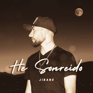 He Sonreído