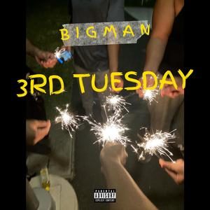 3rd Tuesday (feat. queen)