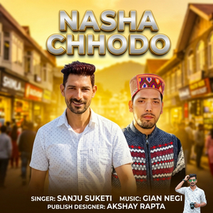 Nasha Chhodo