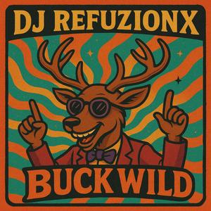 BUCK WILD