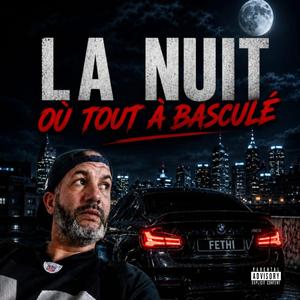 La nuit où tout à basculé