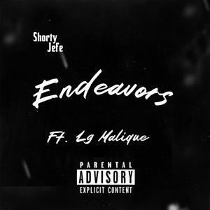 Endeavors (feat. Lg Malique)