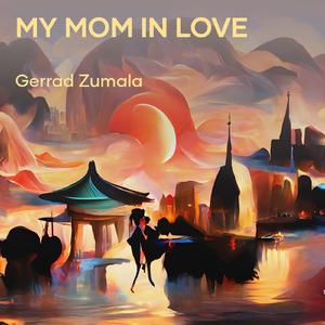 My Mom in Love (Acoustic)