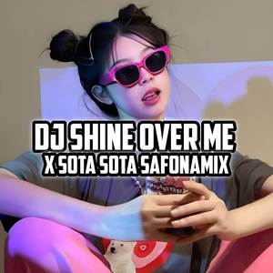 DJ BERSINAR DI ATASKU X SOTA SOTA SAFONAMIX JEDAG JEDUG TERBARU BOTTLEG REVERB