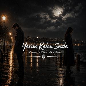 Yarım Kalan Sevda