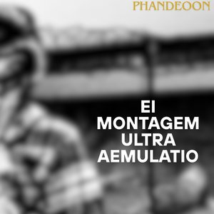 Ei Montagem Ultra Aemulatio (Slowed Reverb)