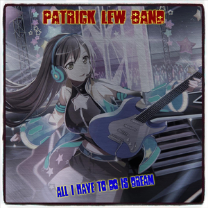 All I Have to Do Is Dream