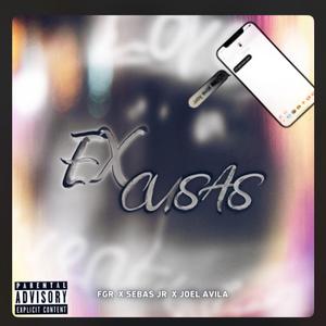 EXcusas (feat. Felipe Guzmán & Sebas Jr)