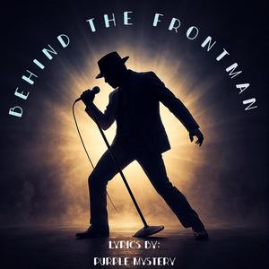 Behind The Frontman