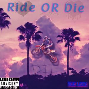 Ride or Die