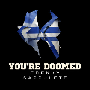 You're Doomed