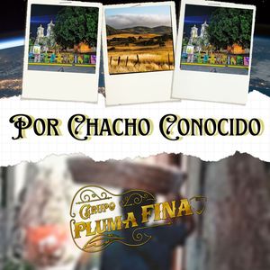 Por Chacho Conocido