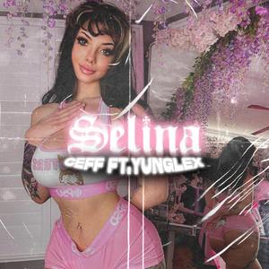 Selina (feat. Yunglex)