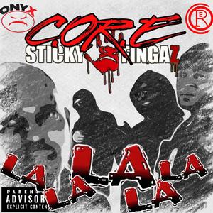 La La La La La (feat. Sticky Fingaz, Getill, Mhadi Don & Se7en30)