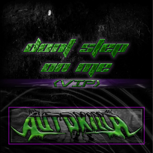 Don't Step On Me (VIP)