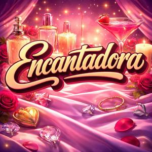 Encantadora