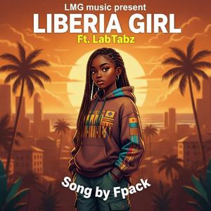 Liberia Girl (feat. LabTabz)