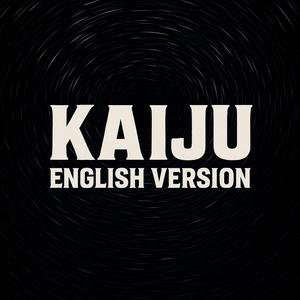 Kaiju (English Version)
