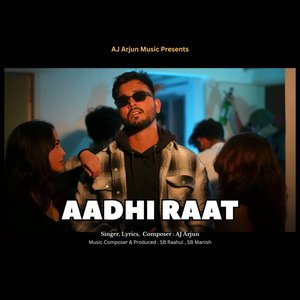 Aadhi Raat