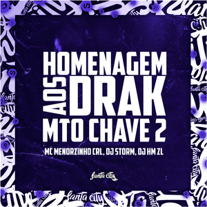 Homenagem aos Drak Mto Chave, Vol. 2