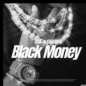 Black Money (feat. Shark)