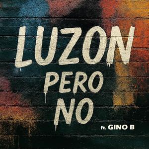 Pero No (feat. Gino B)