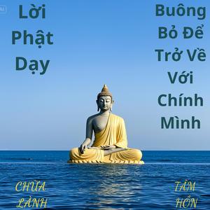 Buông Bỏ Để Trở Về Với Chính Mình
