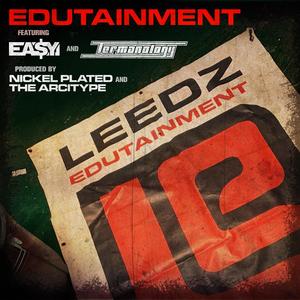 Edutainment (feat. Ea$y Money, Termanology, Nickel Plated & The Arcitype)