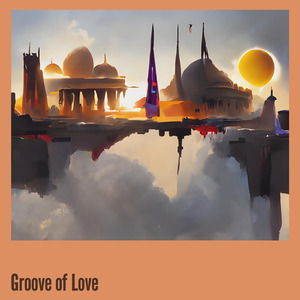 Groove of Love