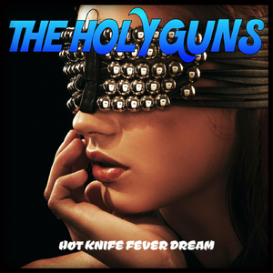 Hot Knife Fever Dream
