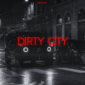 Dirty City