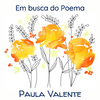 Paula Valente - Poema Envergonhado