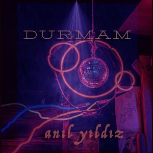 Durmam (feat. Noyz)